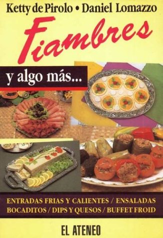 9789500284240: Fiambres y Algo Mas (Spanish Edition)