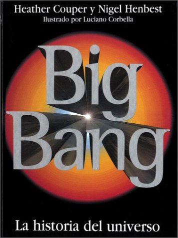 9789500284707: Big Bang: La Historia del Universo