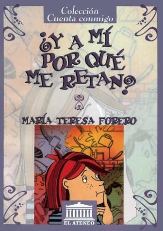 Stock image for Y a Mi Por Que Me Retan? (Spanish Edition) for sale by Iridium_Books