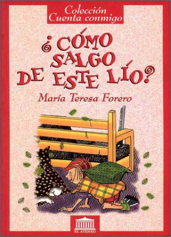 Stock image for como salgo de este lio maria teresa forero el ateneo for sale by DMBeeBookstore