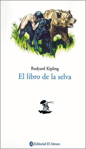 Stock image for El Libro de La Selva / The Jungle Book (Spanish Edition) for sale by Iridium_Books