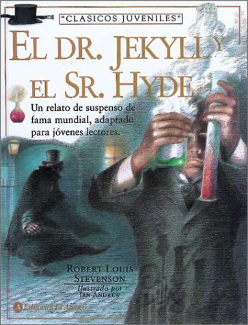 El Dr. Jekyll y El Sr. Heyde (Spanish Edition) (9789500285759) by LOUIS, ROBERT