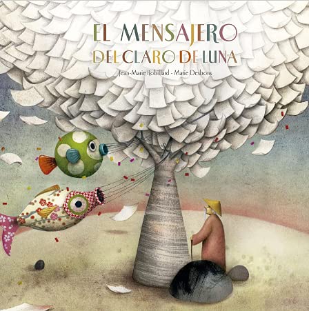 Stock image for El Mensajero Del Claro De Luna for sale by SoferBooks