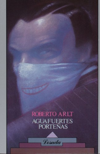 9789500300445: Aguafuertes Portenas (Biblioteca Clasica Y Contemporanea)