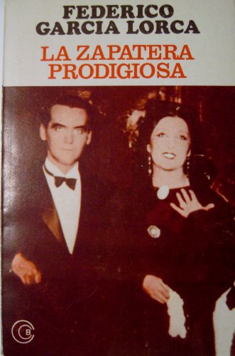 9789500300858: La zapatera prodigiosa/ The Prodigious Shoemaker (Biblioteca Clasica Y Contemporanea)