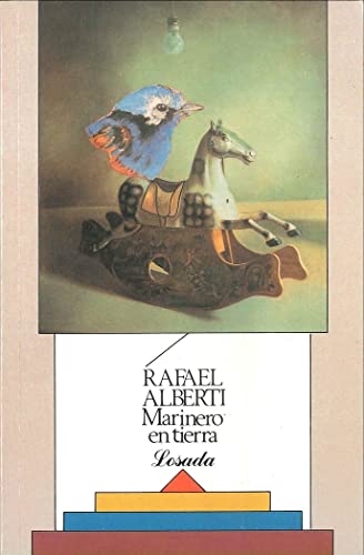 Marinero En Tierra (Biblioteca Clasica y Contemporanea) (Spanish Edition) (9789500301039) by ALBERTI R.