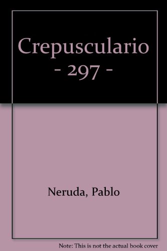 9789500301909: Crepusculario - 297 -