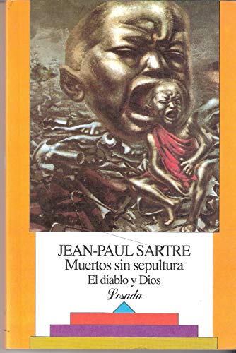 Muertos Sin Sepultura (Biblioteca Clasica Y Contemporanea) (Spanish Edition) (9789500302838) by Sartre, Jean-Paul