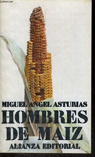 Beispielbild fr Hombres de Maiz (Spanish Edition) zum Verkauf von HPB-Red