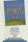 Espantapajaros/ Scarecrow (Biblioteca Clasica Y Contemporanea) (Spanish Edition) (9789500304047) by Girondo, Oliverio