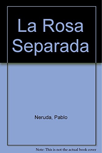 Stock image for La Rosa Separada for sale by Hawking Books