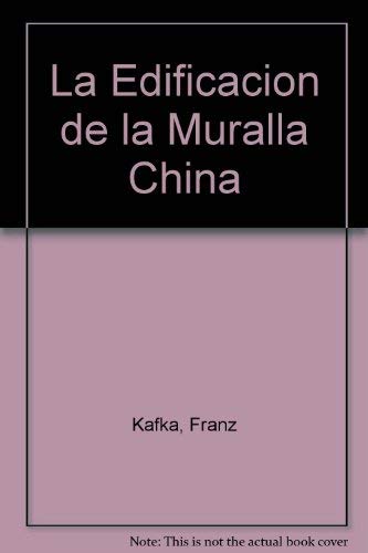 Beispielbild fr La Edificacion de la Muralla China zum Verkauf von Iridium_Books