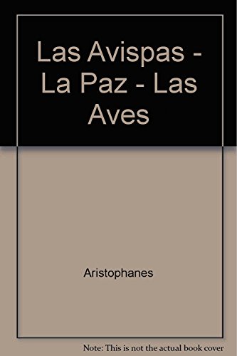 9789500305167: Las Avispas - La Paz - Las Aves (Spanish Edition)