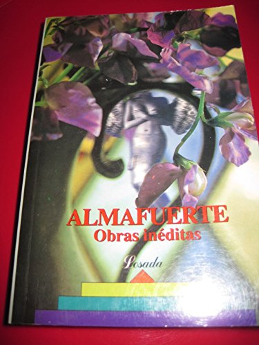 9789500305181: Obras Ineditas (Almafuerte)