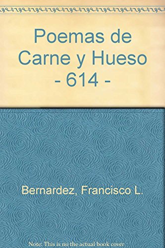 Beispielbild fr Poemas De Carne Y Hueso zum Verkauf von DogStar Books