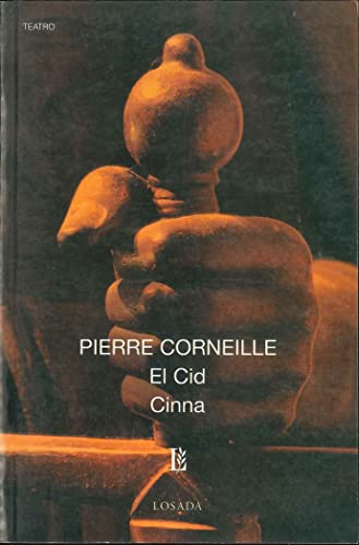 9789500305600: El Cid/ Cinna (Biblioteca Clasica Y Contemporanea)