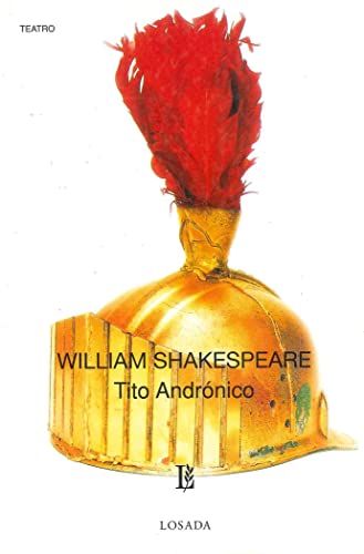 9789500305662: Tito Andronico -650- (Biblioteca Clasica Y Contemporanea)