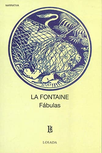 Stock image for Fabulas ( Libro Original ), De La Fontaine, Juan Y Jose Bergua, La Fontaine, Juan Y Jose Bergua. Editorial Losada En Espa ol for sale by Juanpebooks