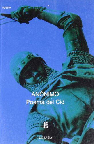 Poema del Cid - 170 (Spanish Edition) (9789500305983) by ANONIMO