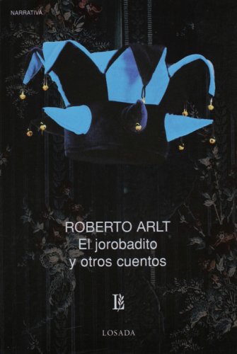 Imagen de archivo de El jorobadito y otros cuentos (Biblioteca Clasica Y Contemporanea) (Spanish Edition) a la venta por Ergodebooks