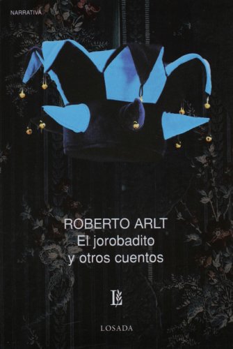 Stock image for El jorobadito y otros cuentos (Biblioteca Clasica Y Contemporanea) (Spanish Edition) for sale by Ergodebooks