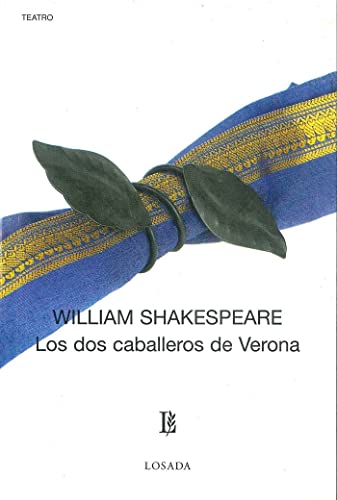 Stock image for DOS CABALLEROS DE VERONA -678- for sale by Antrtica