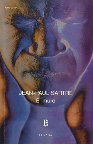 Muro, El (9789500306478) by Sartre