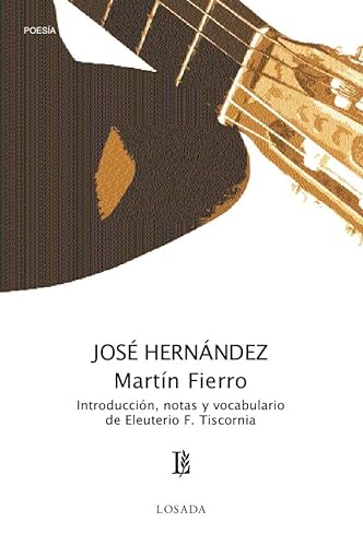 Martin Fierro - 173 (Spanish Edition) (9789500306485) by Hernandez, Jose