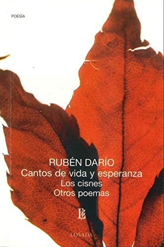 Imagen de archivo de Cantos de Vida y Esperanza - Loa Cisnes y Otros Poemas (Spanish Edition) a la venta por mountain