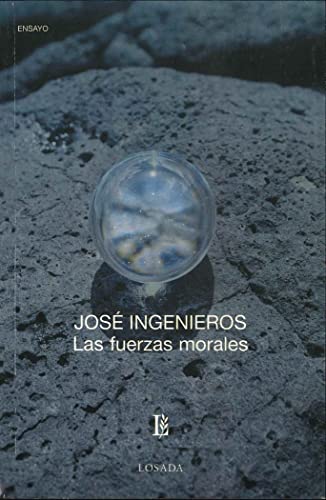 Stock image for las fuerzas morales ingenieros losada for sale by DMBeeBookstore