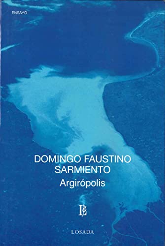 Imagen de archivo de Argiropolis (Spanish Edition) [Paperback] by Editorial Losada a la venta por Iridium_Books