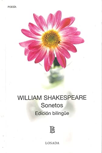 Beispielbild fr Sonetos - William Shakespeare - Edicion Bilingüe zum Verkauf von Books From California