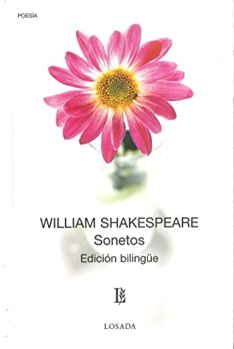 Stock image for Sonetos - William Shakespeare - Edicion Bilingüe for sale by Books From California