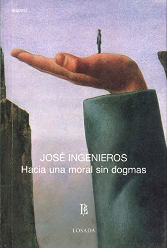 Imagen de archivo de HACIA UNA MORAL SIN DOGMAS a la venta por KALAMO LIBROS, S.L.