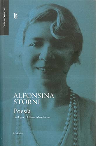 Stock image for Poesia [alfonsina Storni] (coleccion Obras Completas) - Sto for sale by Juanpebooks