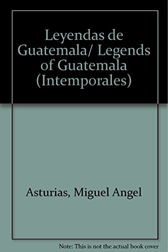 9789500362467: Leyendas de Guatemala/ Legends of Guatemala