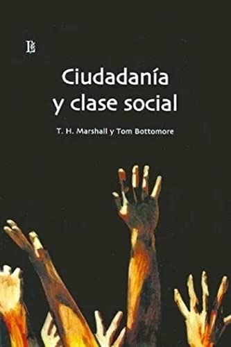 Stock image for Ciudadania y clase social/ Citizenship and Social Class (Spanish Edition) by . for sale by Iridium_Books