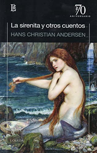 Imagen de archivo de Sirenita Y Otros Cuentos, La - Hans Christian Andersen a la venta por Juanpebooks