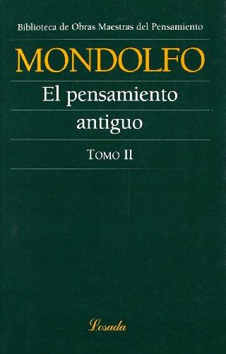 9789500378277: Pensamiento Antiguo,El.-Tomo Ii-: 2