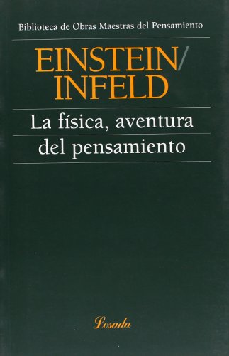 Stock image for LA FISICA, AVENTURA DEL PENSAMIENTO for sale by KALAMO LIBROS, S.L.