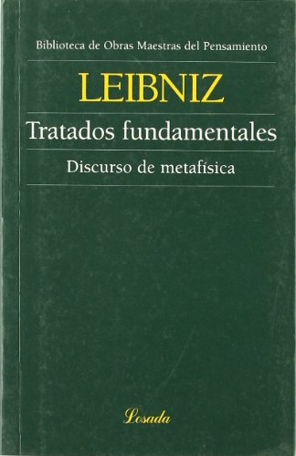 9789500378451: Tratados fundamentales, discurso de Metafisica/ Fundamental Treatments, Metaphysics Discourse