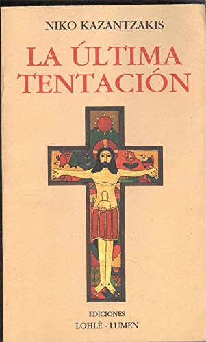 Imagen de archivo de La Ultima Tentacion (Spanish Edition) a la venta por SoferBooks