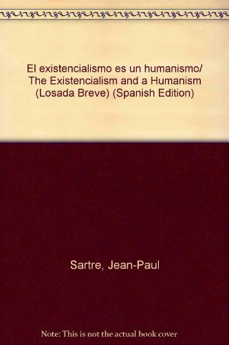 9789500392051: El existencialismo es un humanismo/ The Existencialism and a Humanism