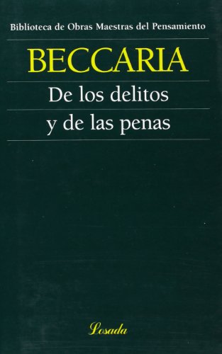Imagen de archivo de De los delitos y de las penas (Obras Maestras Del Pensamiento) (Spanish Edition) a la venta por GF Books, Inc.