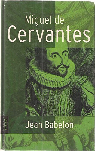 Stock image for Miguel de Cervantes for sale by Hamelyn