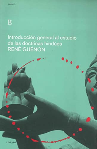 Introduccion General Al Estudio De Las Doctrinas Hindues - GUENON, RENE