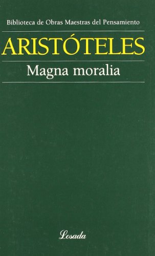 Magna Moralia (Spanish Edition) (9789500393058) by Aristotle