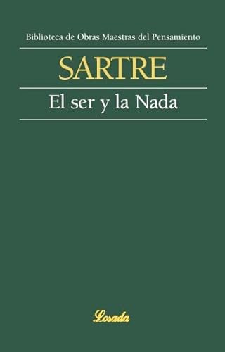 9789500393072: Ser y la nada, el [Lingua spagnola]