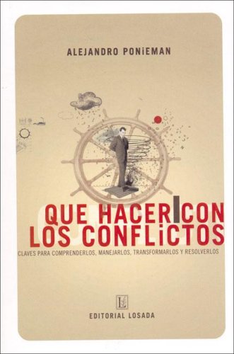 Imagen de archivo de que hacer con los conflictos editorial losada a la venta por LibreriaElcosteo