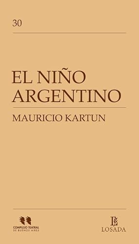 Stock image for NIO ARGENTINO, EL for sale by KALAMO LIBROS, S.L.